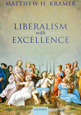 Liberalism with Excellence